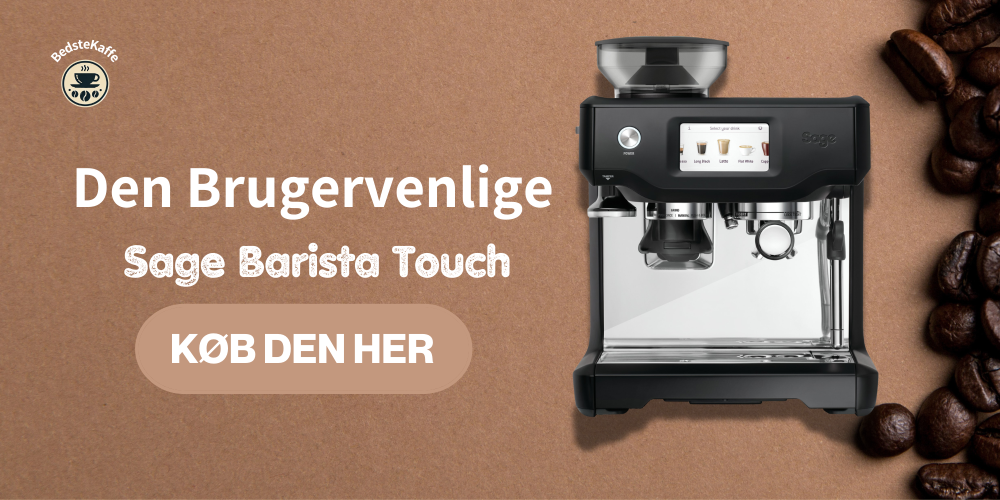 Sage Barista Touch brugertype: den brugervenlig