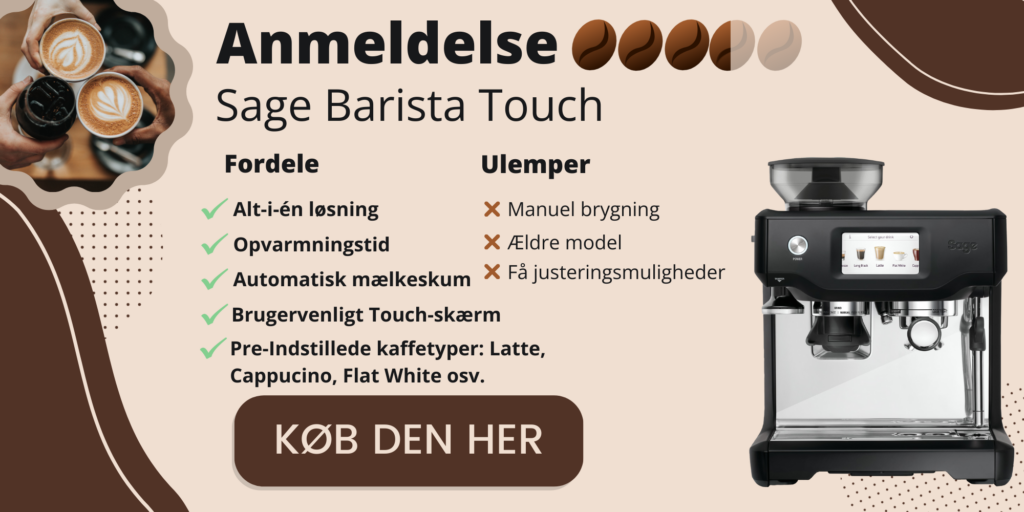 Anmeldelse af Sage Barista Touch modellen